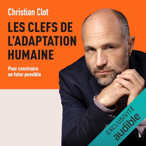 Couverture de Les clefs de l’adaptation humaine