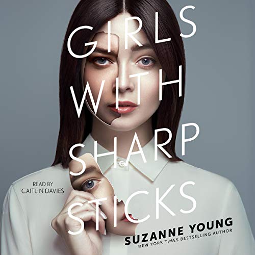 Girls with Sharp Sticks Audiolibro Por Suzanne Young arte de portada