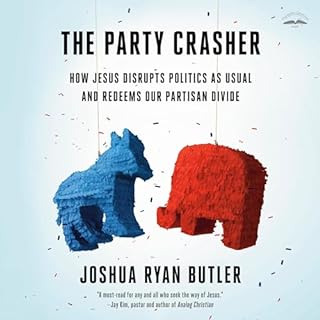 The Party Crasher Audiobook By Joshua Ryan Butler cover art