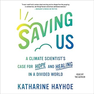 Saving Us Audiolibro Por Katharine Hayhoe arte de portada