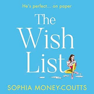 The Wish List Audiobook By Sophia Money-Coutts cover art