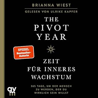 The Pivot Year (German edition) Audiolibro Por Brianna Wiest, Renate Graßtat - Übersetzer arte de portada