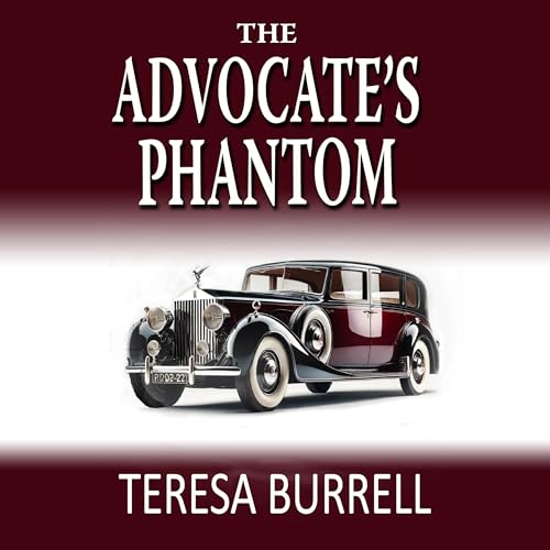 The Advocate's Phantom Audiolibro Por Teresa Burrell arte de portada