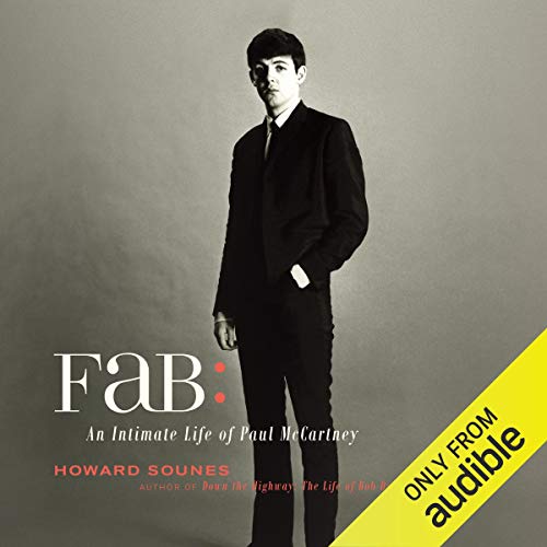 Fab: The Intimate Life of Paul McCartney Audiobook By Howard Sounes cover art