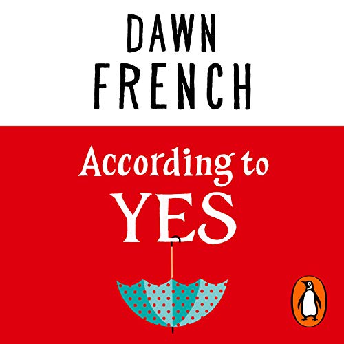 According to Yes Audiobook By Dawn French cover art