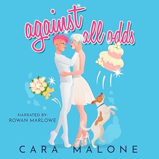 Against All Odds Audiolibro Por Cara Malone arte de portada