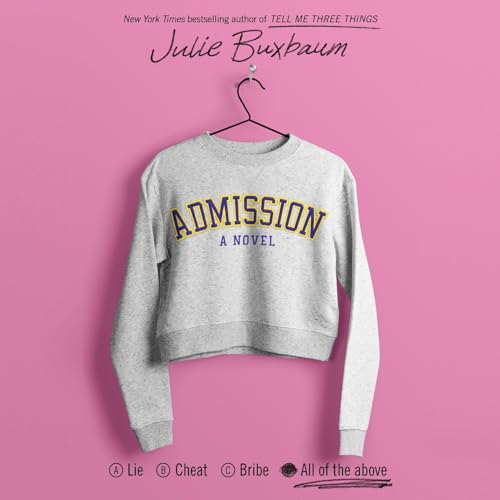 Admission Audiolivro Por Julie Buxbaum capa