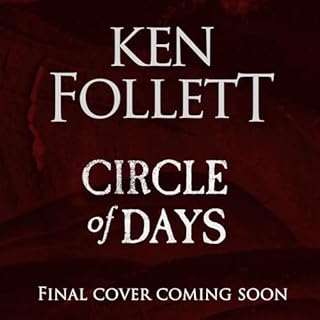 Circle of Days Audiobook By Ken Follett cover art