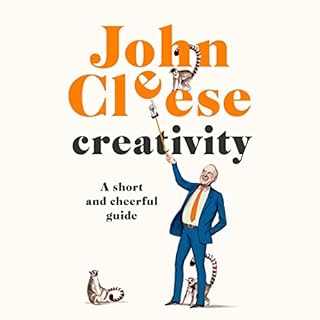 Creativity Audiobook By John Cleese cover art