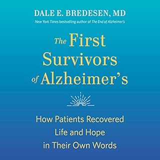 The First Survivors of Alzheimer's Audiolibro Por Dale Bredesen arte de portada