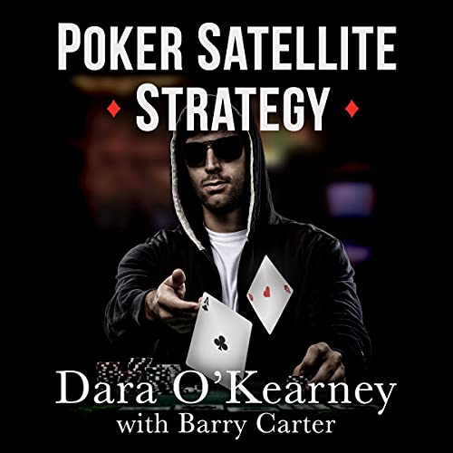 Poker Satellite Strategy cover art