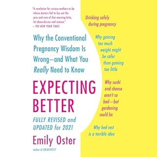 Expecting Better Audiolibro Por Emily Oster arte de portada