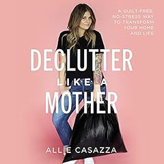 Declutter Like a Mother cover art