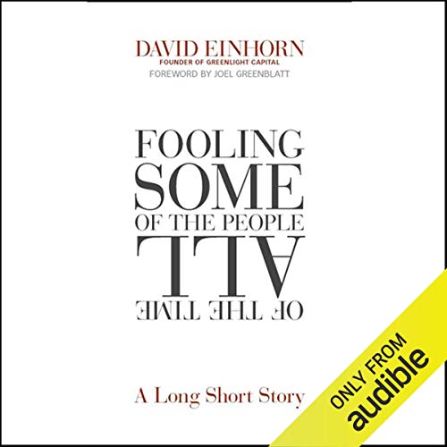 Fooling Some of the People All of the Time Audiolibro Por David Einhorn arte de portada