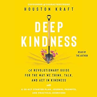 Deep Kindness Audiolibro Por Houston Kraft arte de portada