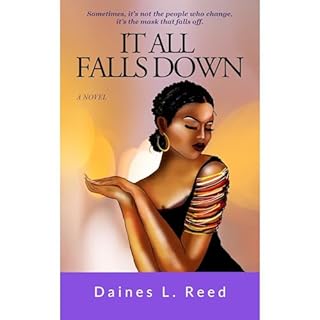 It All Falls Down Audiolibro Por Daines Reed arte de portada