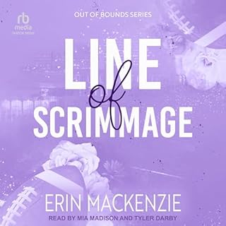 Line of Scrimmage Audiobook By Erin MacKenzie cover art