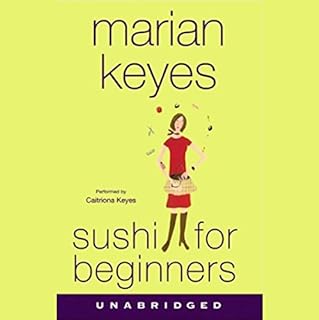 Sushi for Beginners Audiobook By Marian Keyes cover art