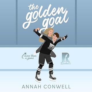 The Golden Goal Audiobook By Annah Conwell cover art