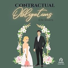 Contractual Obligations Audiobook By Elle Rivers cover art