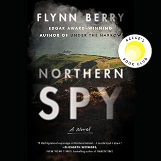 Northern Spy Audiolibro Por Flynn Berry arte de portada