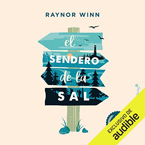 El sendero de la sal Audiolibro Por Raynor Winn arte de portada