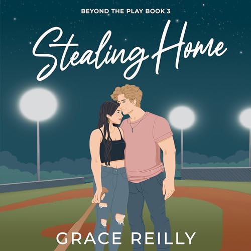 Stealing Home Audiobook By Grace Reilly cover art