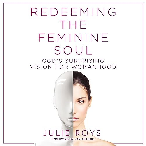 Redeeming the Feminine Soul cover art