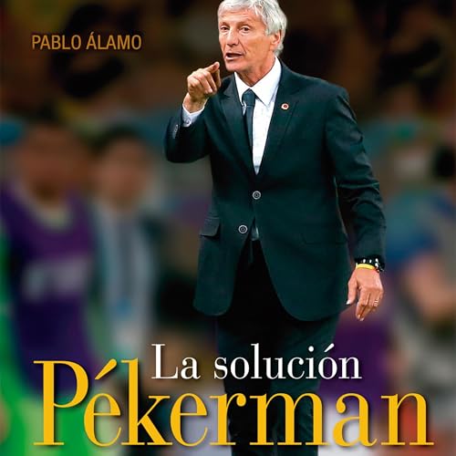 Page de couverture de La solución Pekerman [The Pekerman Solution]