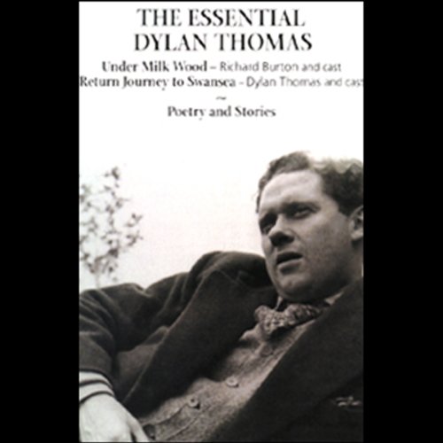 The Essential Dylan Thomas cover art