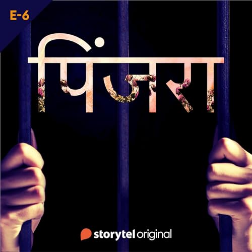 PINJRA - S01E06 (Hindi Edition) cover art