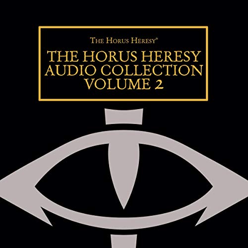 The Horus Heresy Audio Collection: Volume 2 cover art