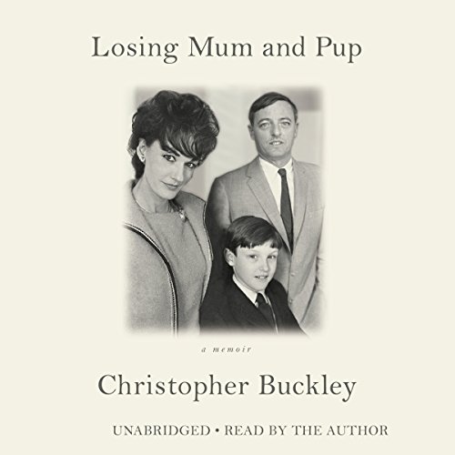 Losing Mum and Pup Audiolibro Por Christopher Buckley arte de portada