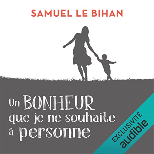 Un bonheur que je ne souhaite à personne cover art