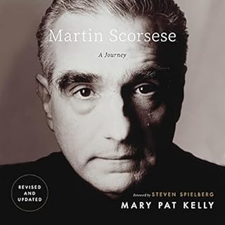 Martin Scorsese Audiobook By Mary Pat Kelly, Leonardo DiCaprio, Steven Spielberg cover art