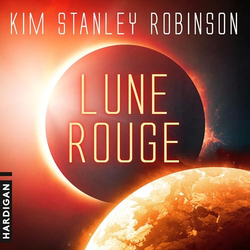 Lune rouge Audiolivro Por Kim Stanley Robinson capa