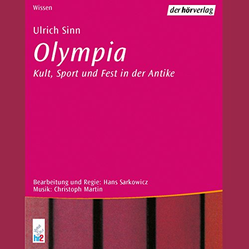 Olympia. Kultur, Sport und Fest in der Antike Titelbild