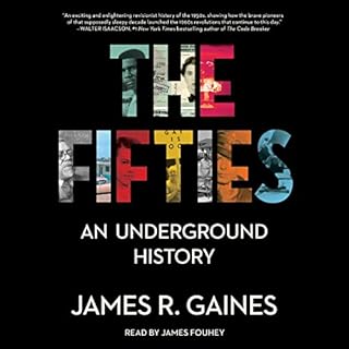 The Fifties Audiobook By James R. Gaines cover art