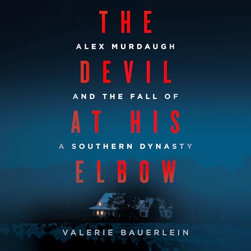 The Devil at His Elbow Audiolibro Por Valerie Bauerlein arte de portada