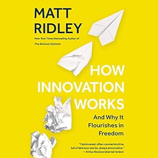 How Innovation Works Audiobook By Matt Ridley cover art