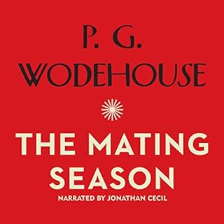 Jeeves and the Mating Season Audiolibro Por P. G. Wodehouse arte de portada