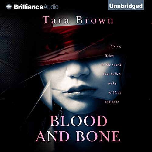 Blood and Bone: Blood and Bone, Book 1 cover art