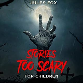 Stories Too Scary for Children cover art