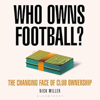 Who Owns Football? Audiolivro Por Nick Miller capa