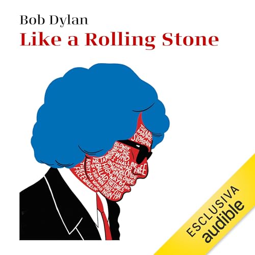 Couverture de Like a Rolling Stone - Interviste