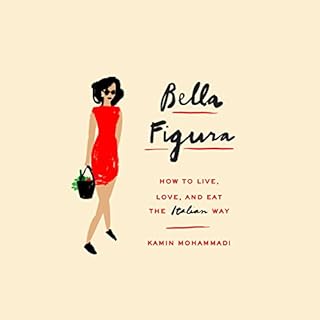 Bella Figura Audiobook By Kamin Mohammadi cover art