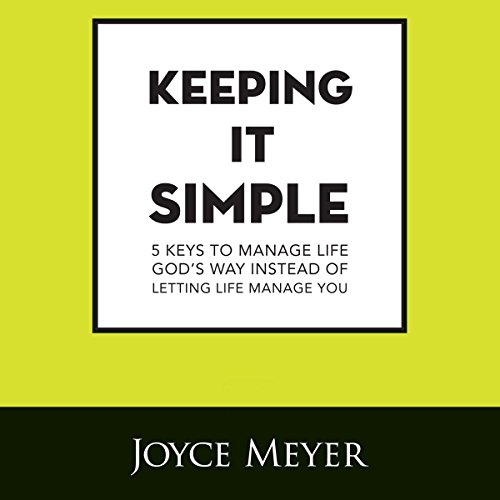 Keeping It Simple Audiobook By Joyce Meyer cover art