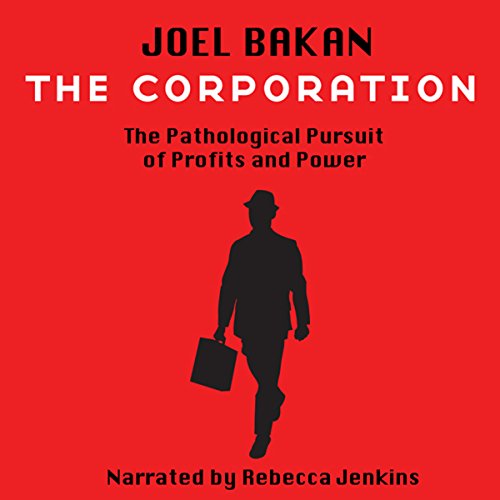 The Corporation Audiolibro Por Joel Bakan arte de portada