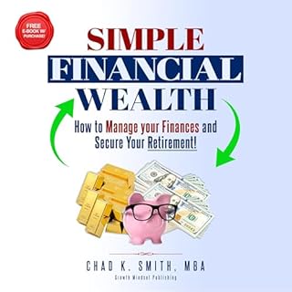 Simple Financial Wealth Audiobook By Growth Mindset Publishing cover art