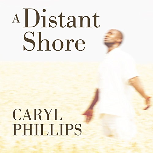 A Distant Shore Audiolibro Por Caryl Phillips arte de portada